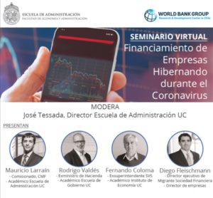 Fernando Coloma participó en seminario virtual de la Escuela de Administración UC y el Banco Mundial