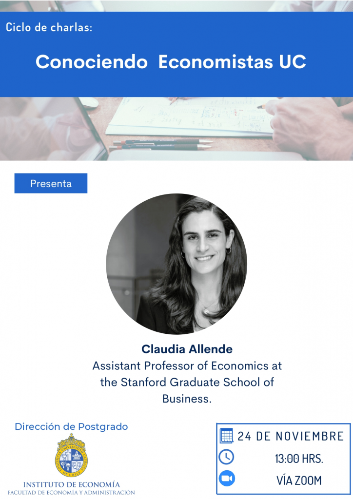 Ciclo de charlas: la experiencia de Claudia Allende en el Magíster de Economía UC