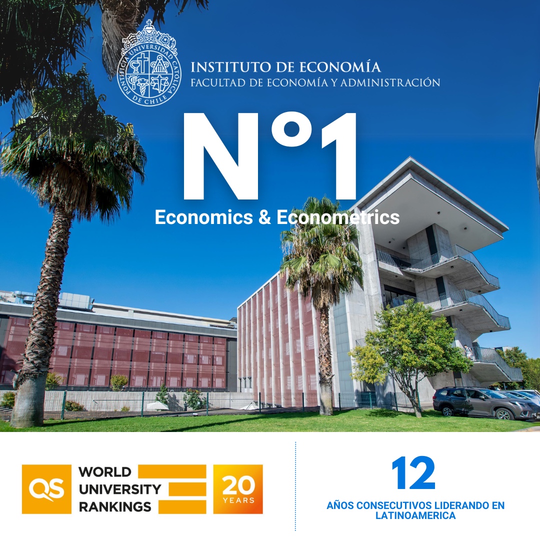 Instituto de Economía UC se consolida por duodécimo año consecutivo como el N°1 en Latinoamérica en Economía y Econometría